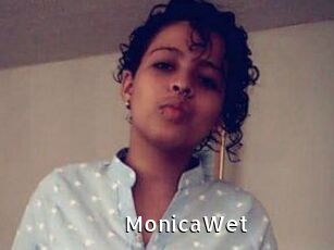 MonicaWet