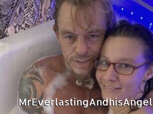 MrEverlastingAndhisAngel