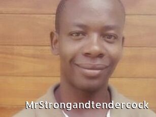 MrStrongandtendercock