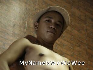 MyNameIsWoWoWee