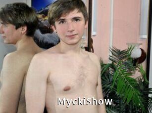 MyckiShow