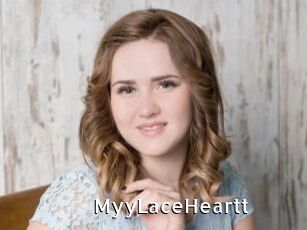MyyLaceHeartt