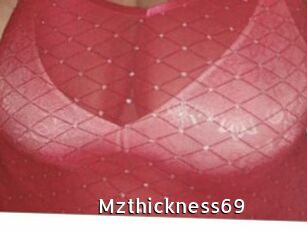 Mzthickness69
