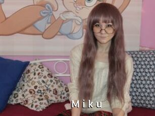M_i_k_u