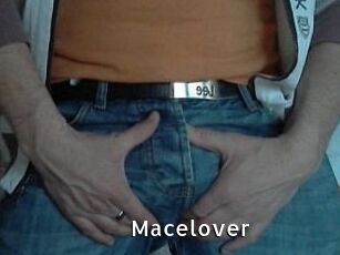 Macelover