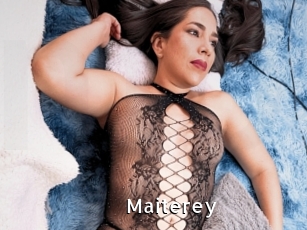 Maiterey
