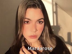 Maraarose