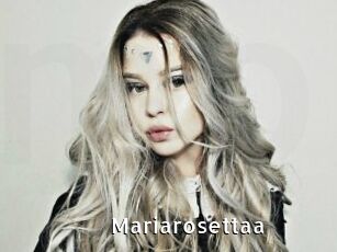 Mariarosettaa
