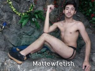 Mattewfetish