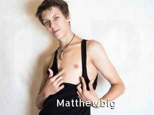 Matthewbig