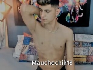 Maucheckik18