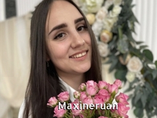Maxineruan