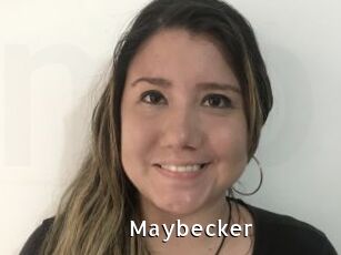 Maybecker