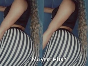 Mayrafetish