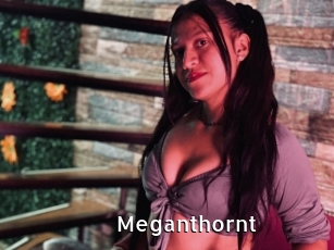 Meganthornt