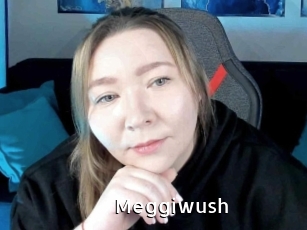 Meggiwush