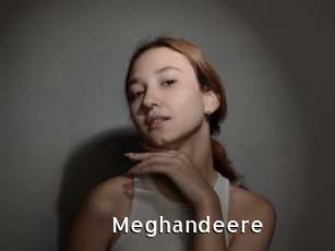 Meghandeere