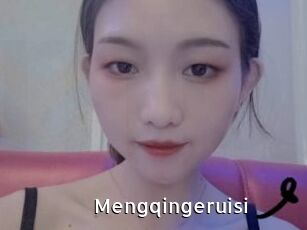 Mengqingeruisi