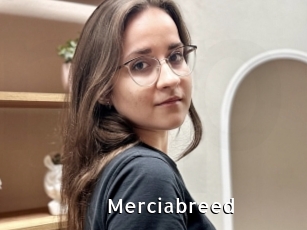 Merciabreed