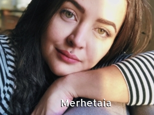 Merhetaia