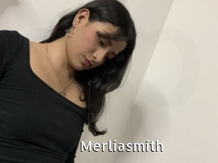 Merliasmith
