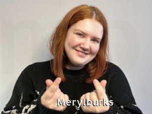 Merylburks