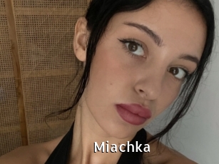 Miachka