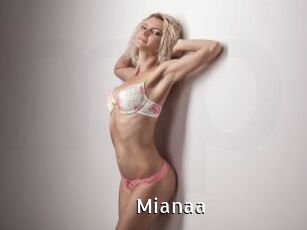Mianaa