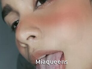 Miaqueens
