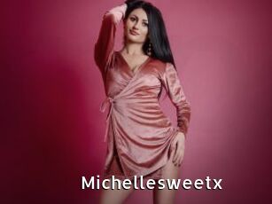 Michellesweetx