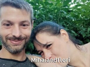 Mihaiandflori