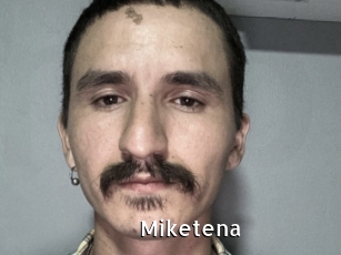 Miketena