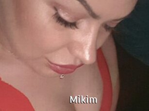 Mikim