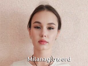 Milanaglowerd