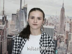 Milanakeat