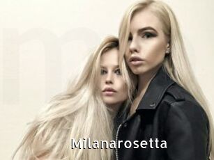 Milanarosetta