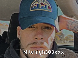 Milehigh303xxx