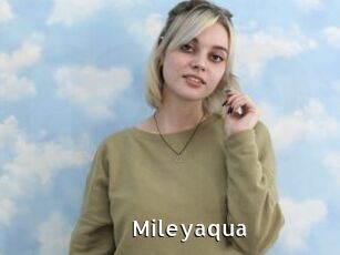 Mileyaqua