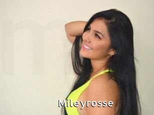 Mileyrosse