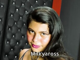 Milkyaross