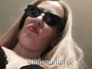 Milliondollar80
