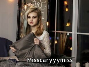Misscaryyymiss