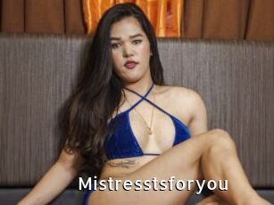 Mistresstsforyou