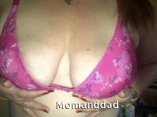 Momanddad