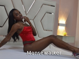 Monsewalker