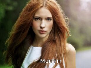 Murrrrr