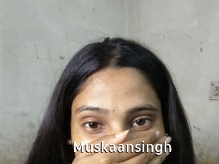 Muskaansingh