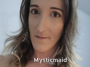 Mysticmaid