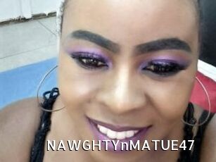 NAWGHTYnMATUE47
