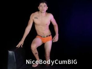 NiceBodyCumBIG